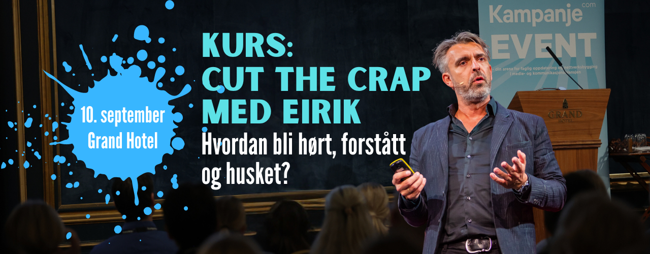 Kurs: Cut the Crap med Eirik