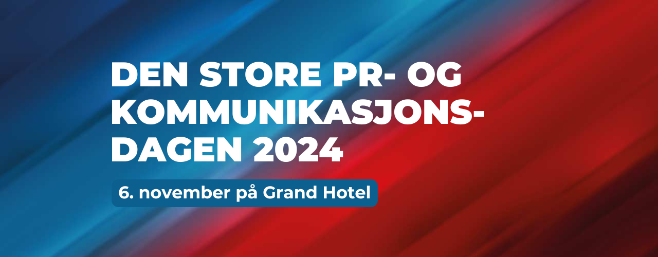 Den store PR- og kommunikasjonsdagen 2024